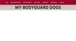 Desktop Screenshot of mybodyguarddogs.com